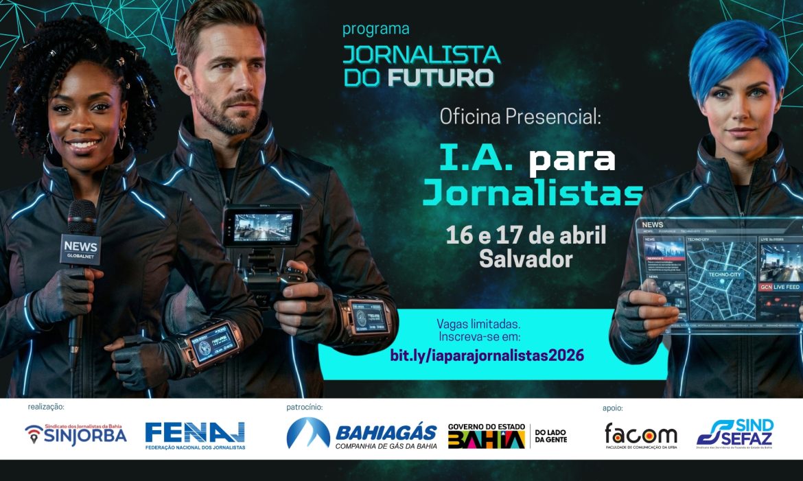 Nova Edição da Oficina IA para Jornalistas acontecerá em 16 e 17 de abril de 2026